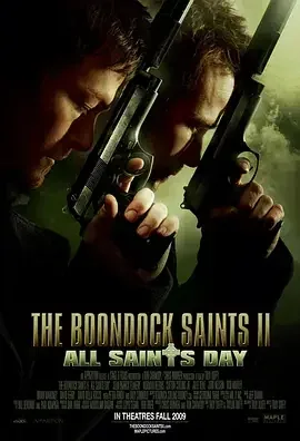 处刑人2 The Boondock Saints II: All Saints Day / 另类圣徒2 / 义行者2 / 神鬼尖兵2