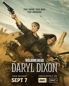 行尸走肉:达里尔·迪克森 第三季 The Walking Dead: Daryl Dixon Season 3
