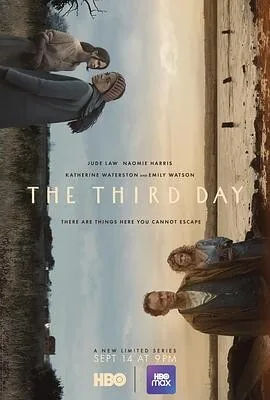 第三天 (2020) 丨裘德·洛 / 娜奥米·哈里斯主演丨剧情丨英剧丨全6集丨又名: 第三日