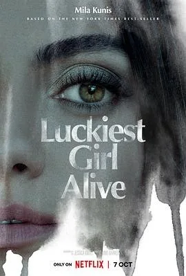 最幸运的女孩 (2022) 丨米拉·库尼斯 / 芬·维特洛克主演丨剧情 / 悬疑丨美国电影丨又名: 你好，法奈利