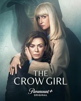 乌鸦女孩 第二季 (2026) 丨伊芙·迈勒斯 / 凯瑟琳·凯丽主演丨剧情 / 悬疑丨英剧丨全6集丨附S01