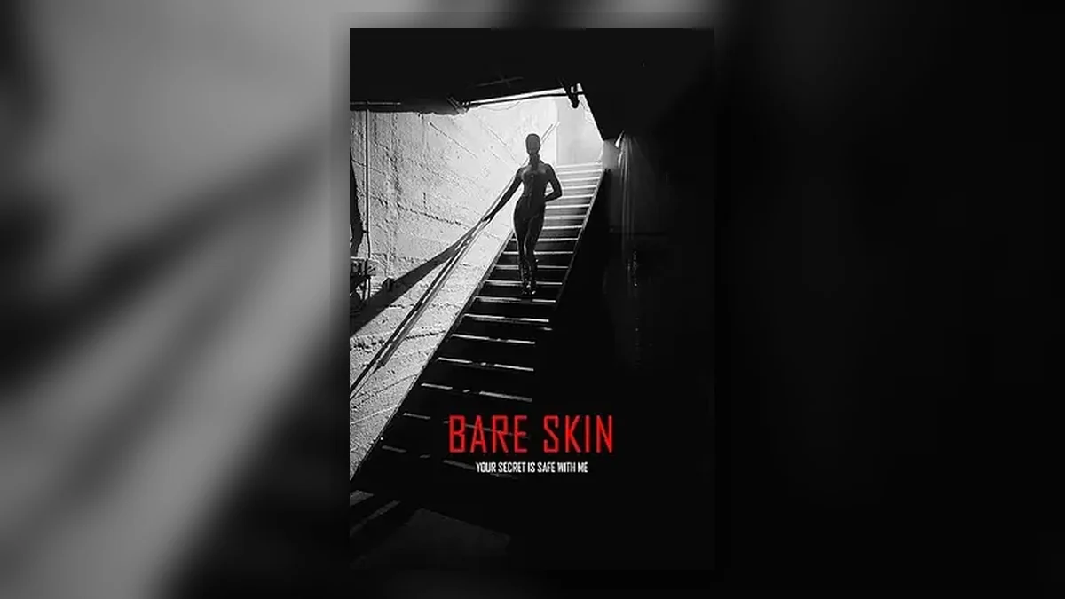 裸肤 Bare Skin