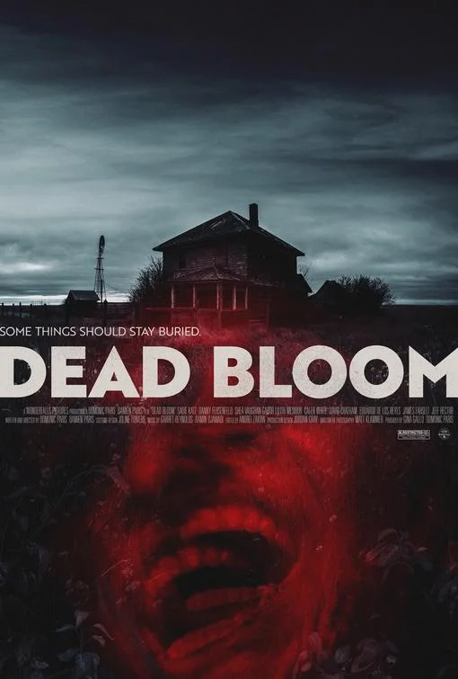 死亡绽放 Dead Bloom