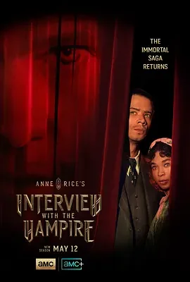 夜访吸血鬼 第二季 Anne Rice's Interview with the Vampire Season 2 / Interview with the Vampire