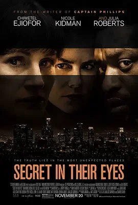 谜一样的双眼 Secret in Their Eyes / 谜情追凶(港) / 沉默的双眼(台) / 他们眼中的秘密