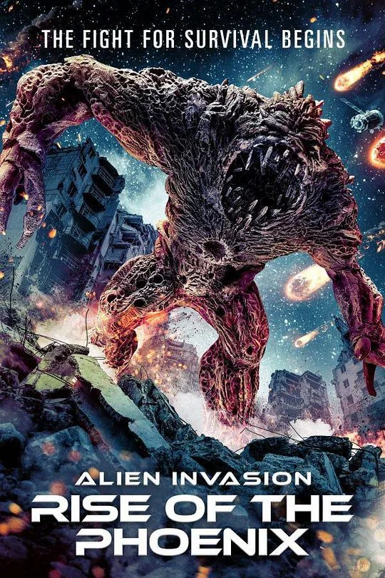 异星入侵:凤凰出山 Alien Invasion: Rise of the Phoenix
