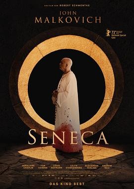 塞涅卡 (2023) 丨约翰·马尔科维奇 / 汤姆·赞德主演丨剧情 / 传记丨德国电影丨又名: 塞内卡 ｜ 英语