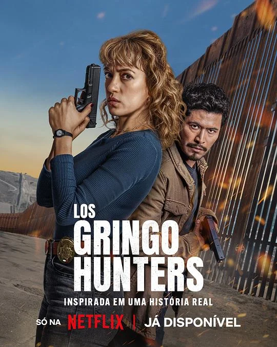 边境追缉队 Los gringo hunters