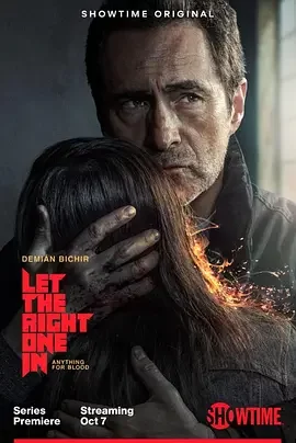 生人勿进 生人勿进剧版 / 生人勿近 / 血色童话 / 血色入侵 / Let The Right One In