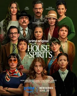 幽灵之家 La Casa de los Espíritus / The House of the Spirits