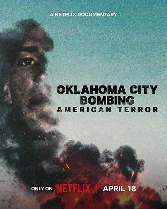 俄克拉荷马城爆炸案:美国恐袭 Oklahoma City Bombing: American Terror