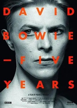 大卫·鲍伊:五年 (2013)丨9.2分丨高分纪录片推荐 英语中字