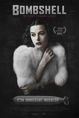 尤物：海蒂·拉玛传 (2017)丨8.1分丨高分纪录片推荐 英语中字