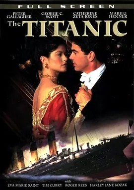 铁达尼号沉没记 (1996)丨8.6分丨凯瑟琳·泽塔 – 琼斯主演电影 英语中字