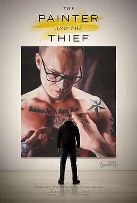 画家与贼 (2020)丨8.1分丨圣丹斯电影节 评审团大奖 世界电影单元纪录片(提名)