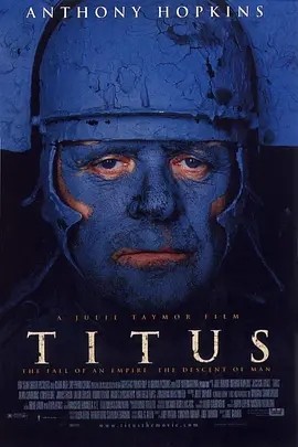 圣诗复仇 (2000)丨7.7分丨安东尼·霍普金斯/兰西卡·兰格主演 改编自莎士比亚原著 英/拉丁语中字