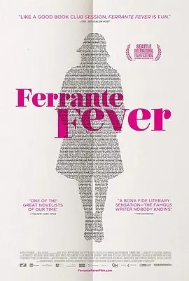 费兰特热潮 Ferrante Fever (2017)丨7.7分丨冷门高分纪录片推荐 意/法语中字
