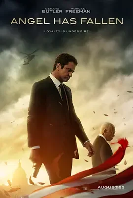 天使陷落 Angel Has Fallen / 白宫沦陷3：天使沦落(港) / 全面攻占3：天使救援(台) / 奥林匹斯的陷落3 / 空军一号陷落