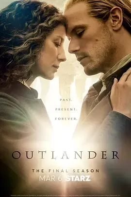 古战场传奇 第八季 古战场传奇最终季 / 外乡人 / 异乡人 / Outlander Season 8