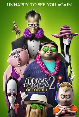 亚当斯一家2 The Addams Family 2 / 爱登士家庭2(港) / 阿达一族2(台)
