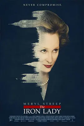 铁娘子:坚固柔情 The Iron Lady