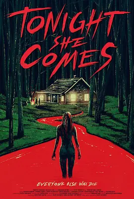 今晚她来了 Tonight She Comes
