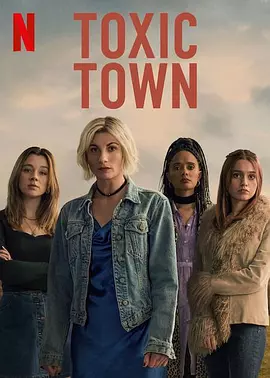 毒镇 Toxic Town