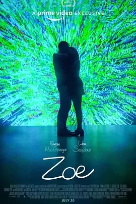 佐伊 人工恋爱情式(港) / 柔伊(台) / Zoe
