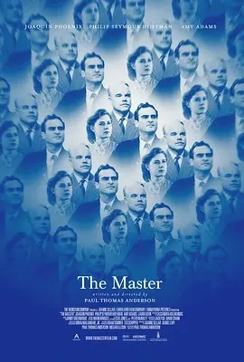 大师 (2012)丨7.4分丨保罗·托马斯·安德森导演作品 威尼斯银狮奖获奖作品 英语中字