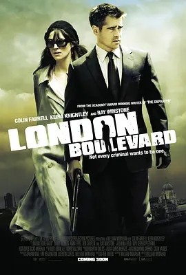 伦敦大道 (2010)丨6.5分丨科林·法瑞尔/凯拉·奈特莉主演 英语中字