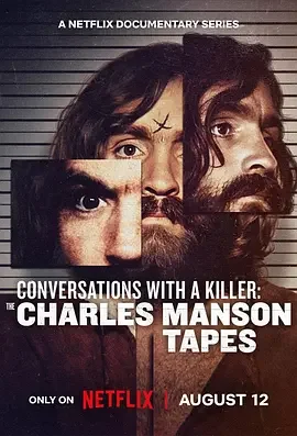 对话杀人魔：查尔斯·曼森访谈录 Conversations with a Killer: The Charles Manson Tapes